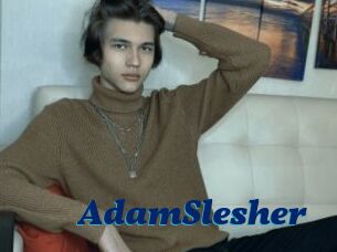 AdamSlesher