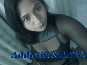 AddictiveSubXXX