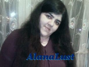 AlanaLust