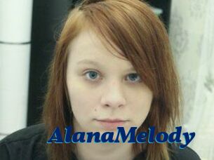 AlanaMelody