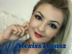 AlexissTexasz