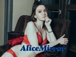 AliceMirror