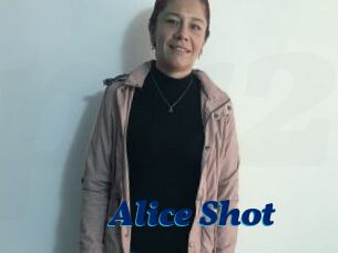 Alice_Shot