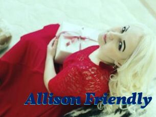 Allison_Friendly