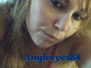 Angleeyes88