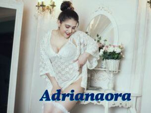 Adrianaora