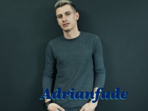 Adrianfade