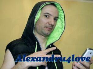 Alexandru4love
