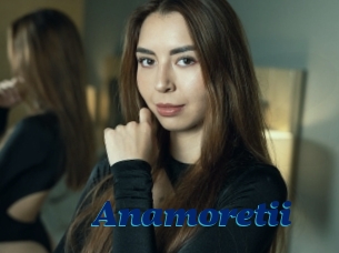 Anamoretii