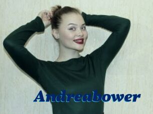 Andreabower