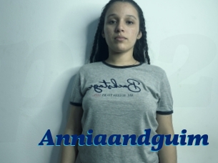 Anniaandguim