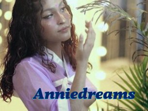 Anniedreams