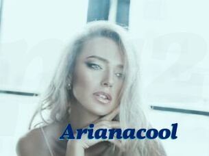 Arianacool