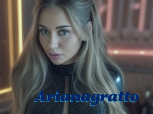 Arianagratto