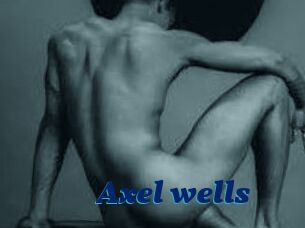 Axel_wells