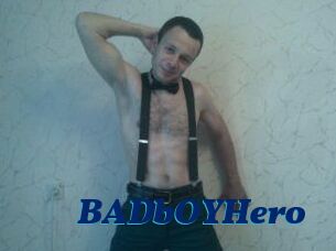 BADbOYHero