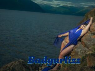 Badgurlizz