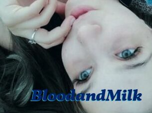 BloodandMilk