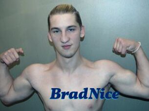 BradNice