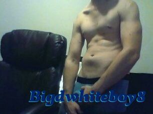 Bigdwhiteboy8