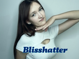 Blisshatter