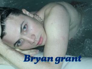 Bryan_grant