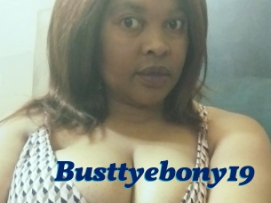 Busttyebony19