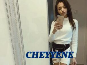 CHEYYENE