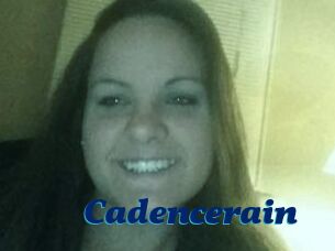 Cadencerain