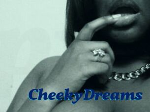 CheekyDreams