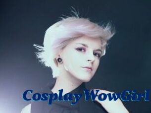 CosplayWowGirl