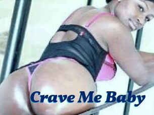 Crave_Me_Baby