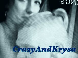 CrazyAndKrysa