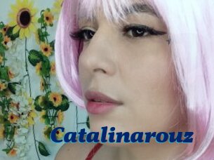 Catalinarouz