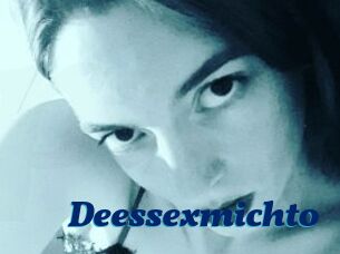 Deessexmichto