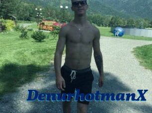 Den_ur_hot_manX