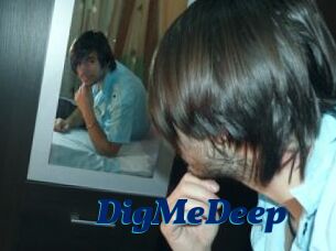 DigMeDeep