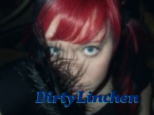 DirtyLinchen