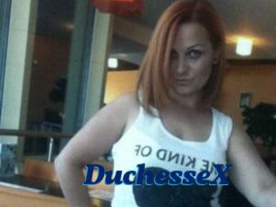 DuchesseX