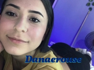 Danaerouse