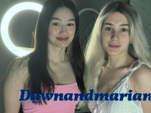 Dawnandmarian