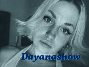 Dayanashow