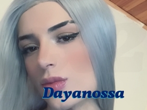 Dayanossa