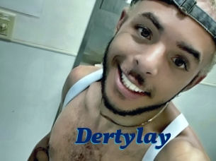 Dertylay