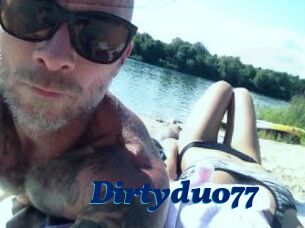 Dirtyduo77