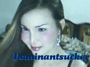 Dominantsucker