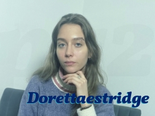 Dorettaestridge