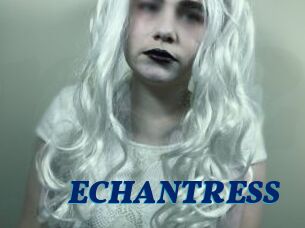 ECHANTRESS