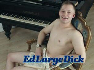 EdLargeDick