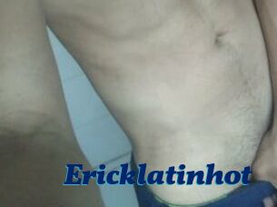 Ericklatinhot